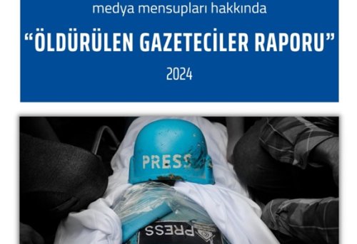 Öldürülen Gazeteciler Raporu 2024