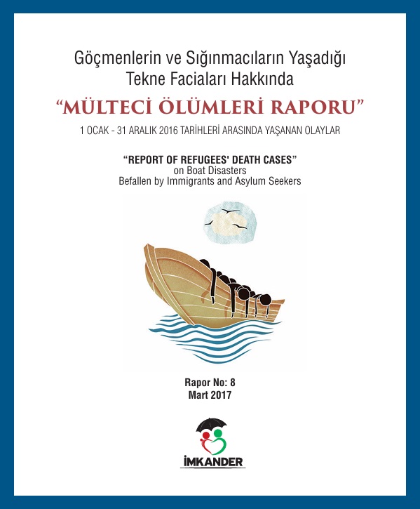 Mülteci Ölümleri Raporu 2017