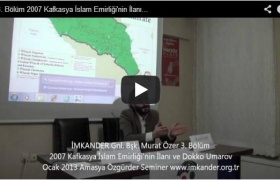 1991-2007 Arası Kafkasya'da İslami Mücadele 2 Bölüm